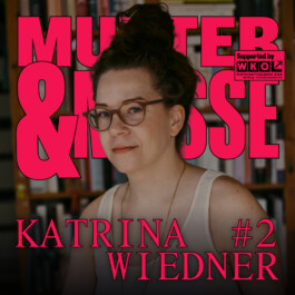 Mutter und Muße Podcast Katrina Wiedner Cover Folge 2 Mutter und Muße Podcast