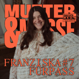 Mutter und Muße Podcast Franziska Fürpass Cover Folge 7 Mutter und Muße Podcast